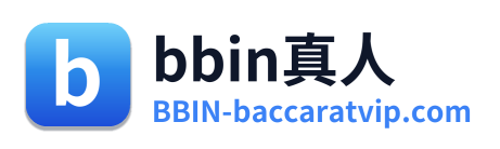 bbin真人